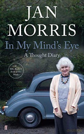 In My Mind's Eye: A Thought Diary - Jan Morris [KSIĄŻKA]