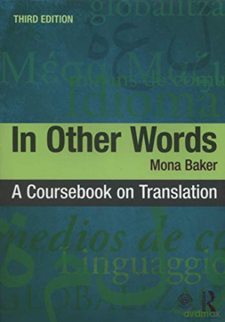 In Other Words: A Coursebook on Translation - Mona Baker [KSIĄŻKA]