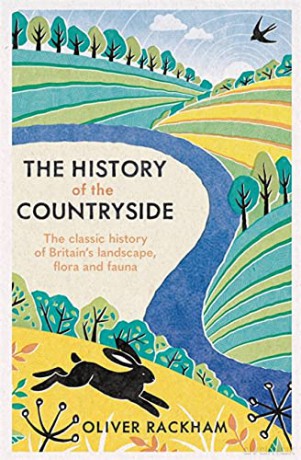 The History Of The Countryside - Dr Oliver Rackham [KSIĄŻKA]