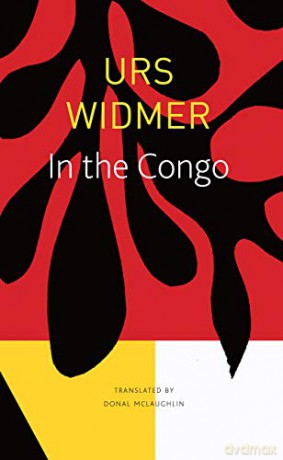 In the Congo The Seagull Library of German Literature - Urs Widmer [KSIĄŻKA]