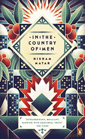 In the Country of Men: Hisham Matar Penguin Essentials - Hisham Matar [KSIĄŻKA]