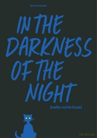 In the Darkness of the Night: A Bruno Munari Artist's Book - Bruno Munari [KSIĄŻKA]