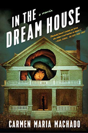 In the Dream House: A Memoir [KSIĄŻKA]