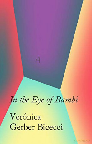 In the Eye of Bambi: Under Bambys Eyes - Valeria Luiselli [KSIĄŻKA]