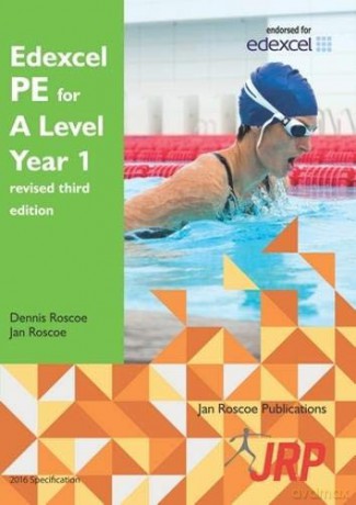 Edexcel Pe For A Level Year 1 Revised Third Edition - Dennis Roscoe [KSIĄŻKA]