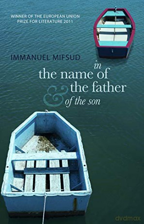 In the Name of the Father and of the Son Translations 11 - Immanuel Mifsud [KSIĄŻKA]