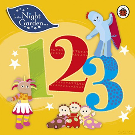 In the Night Garden: 123 - In the Night Garden [KSIĄŻKA]