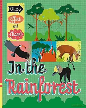 In the Rainforest Cause, Effect and Chaos! - Paul Mason [KSIĄŻKA]