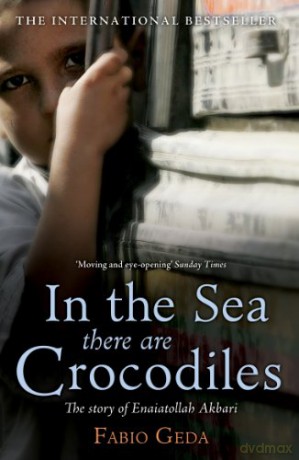 In the Sea there are Crocodiles - Fabio Geda [KSIĄŻKA]