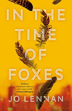 In the Time of Foxes - Jo Lennan [KSIĄŻKA]