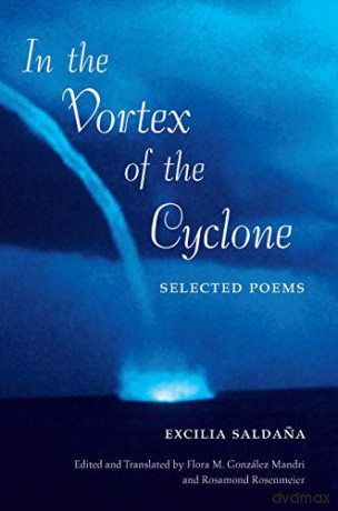 In the Vortex of the Cyclone: Selected Poems by Excilia Saldana [KSIĄŻKA]