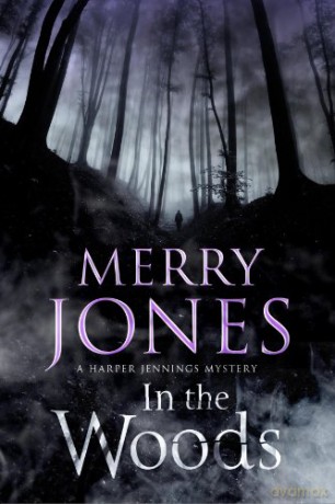 In the Woods: 5 A Harper Jennings Mystery - Merry Jones [KSIĄŻKA]