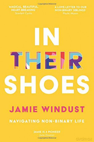 In Their Shoes: Navigating Non-Binary Life - Jamie Windust [KSIĄŻKA]