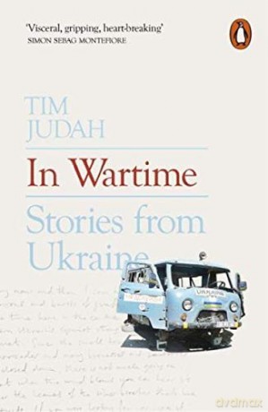 In Wartime: Stories From Ukraine [KSIĄŻKA]