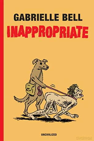 Inappropriate - Gabrielle Bell [KOMIKS]