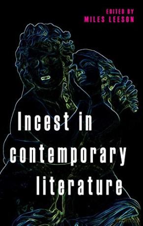Incest in contemporary literature - Miles Leeson [KSIĄŻKA]