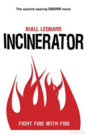 Incinerator - Niall Leonard [KSIĄŻKA]