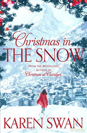 Christmas In The Snow - Karen Swan [KSIĄŻKA]