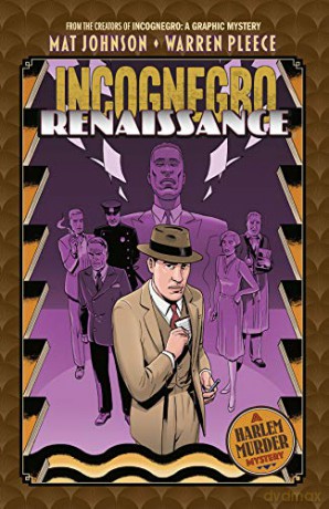 Incognegro: Renaissance - Mat Johnson [KSIĄŻKA]
