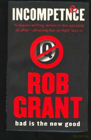Incompetence - Rob Grant [KSIĄŻKA]
