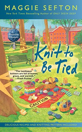 Knit To Be Tied (Knitting Mystery): A Knitting Mystery #14 - Maggie Sefton [KSIĄŻKA]