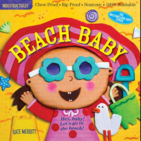 Indestructibles: Beach Baby: Chew Proof E Rip Proof E Nontoxic E 100% Washable Book for Babies, Newborn Books, Safe to Chew - Kate Merritt [KSIĄŻKA]