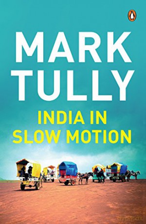 India in Slow Motion - Gilllian Wright [KSIĄŻKA]