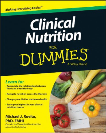 Clinical Nutrition For Dummies - Michael J. Rovito [KSIĄŻKA]