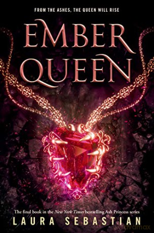 Ember Queen: 3 (Ash Princess) - Laura Sebastian [KSIĄŻKA]