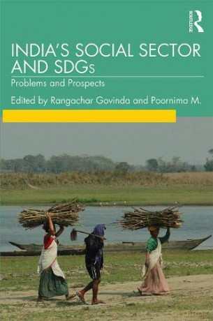 India's Social Sector and SDGs: Problems and Prospects - Rangachar Govinda [KSIĄŻKA]