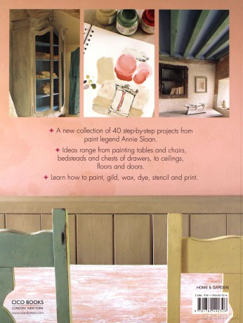 Colour Recipes For Painted Furniture And More: 40 Step-By-Step Projects To Transform Your Home - Annie Sloan [KSIĄŻKA]