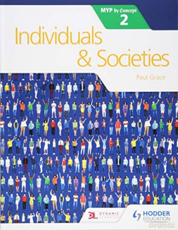 Individuals and Societies for the IB MYP 2 Myp by Concept - Paul Grace [KSIĄŻKA]