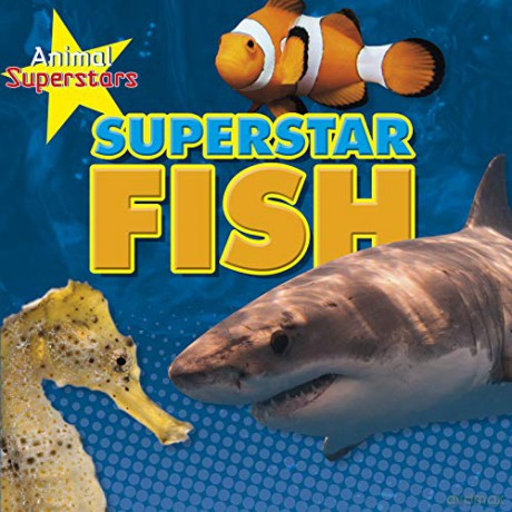 Animal Superstars: Fish Superstars - Louise Spilsbury [KSIĄŻKA]