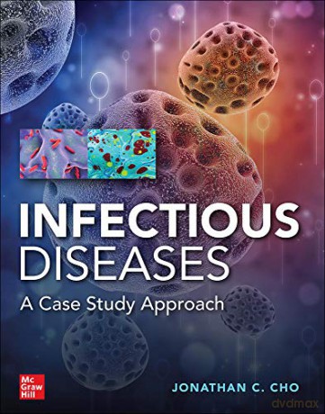 Infectious Diseases Case Study Approach PHARMACY - Jonathan Cho [KSIĄŻKA]