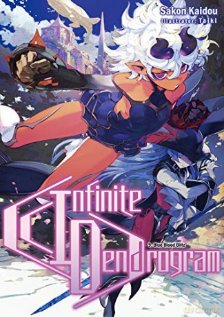 Infinite Dendrogram: Volume 9 Infinite Dendrogram light novel, 9 - Sakon Kaidou [KSIĄŻKA]