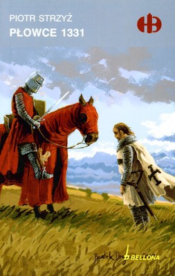 Płowce 1331 - Piotr Strzyż [KSIĄŻKA]