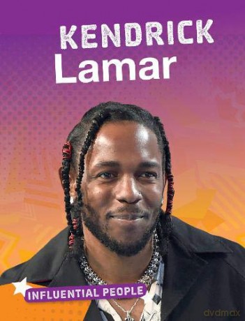 Influential People: Kendrick Lamar - Martha London [KSIĄŻKA]