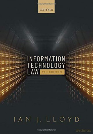 Information Technology Law - Ian J. Lloyd [KSIĄŻKA]