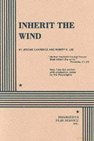 Inherit the Wind Acting Edition for Theater Productions - Robert E. Lee [KSIĄŻKA]