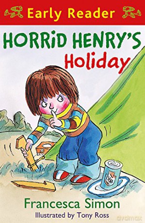Horrid Henry's Holiday: Book 3 (Horrid Henry Early Reader) - Francesca Simon [KSIĄŻKA]