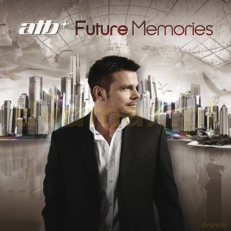 ATB: Future Memories [2CD]