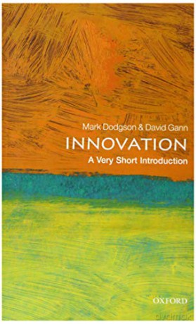 Innovation: A Very Short Introduction Very Short Introductions - Mark Dodgson [KSIĄŻKA]
