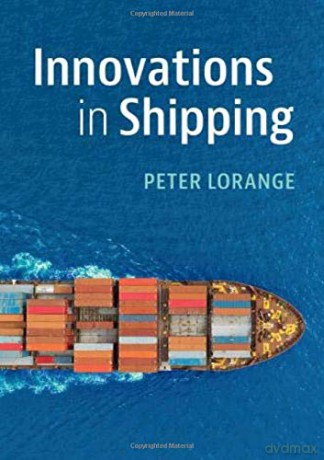 Innovations in Shipping - Peter Lorange [KSIĄŻKA]