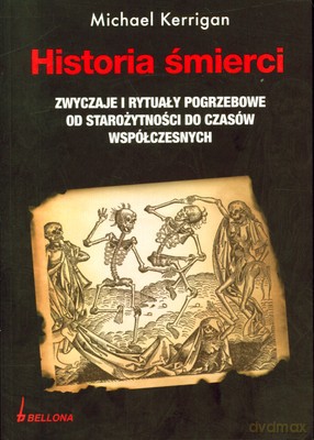 Historia Śmierci - Michael Kerrigan [KSIĄŻKA]