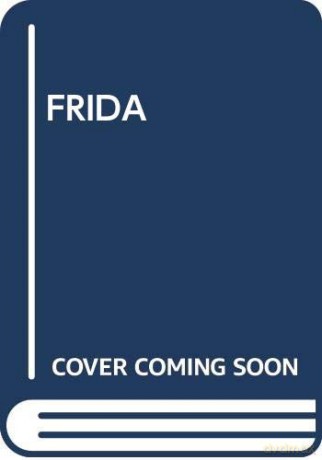 Frida (My Arabic Library) - Scholastic [KSIĄŻKA]