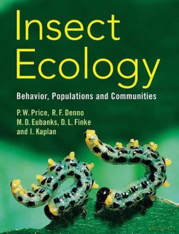 Insect Ecology: Behavior, Populations and Communities - Peter W. Price [KSIĄŻKA]