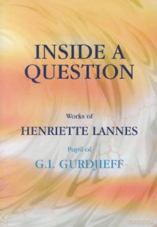 Inside a Question - Henriette Lannes [KSIĄŻKA]
