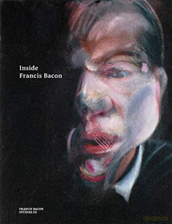 Inside Francis Bacon Francis Bacon Studies - Martin Harrison [KSIĄŻKA]