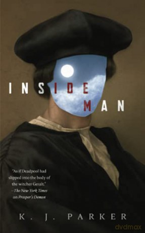 Inside Man - K J Parker [KSIĄŻKA]