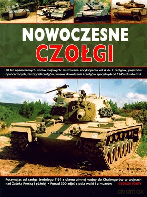 Nowoczesne Czołgi - George Forty [KSIĄŻKA]